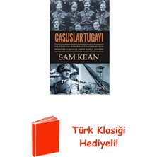 Say Casuslar Tugayı: Nazi Atom Bombası Programının ... + Türk Klasiği Hediye