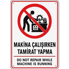 Ti Play Makine Çalışırken Tamirat Yapma 21X30CM Pvc Isg Levha