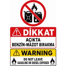 Ti Play Dikkat Açıkta Benzin Mazot Bırakma 21X30CM Pvc Isg Levha