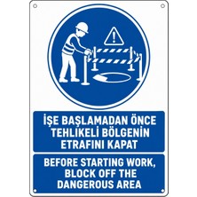 Ti Play Tehlikeli Bölgenin Etrafını Kapat 21X30CM Pvc Isg Levha
