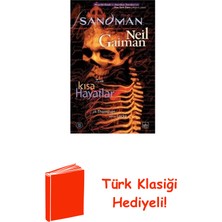 İthaki Yayınları Sandman 7-Kısa Hayatlar + Türk Klasiği Hediye