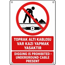 Ti Play Toprak Altı Kablosu Var Kazı Yapmak Yasaktır 35X50CM Pvc Isg Levha