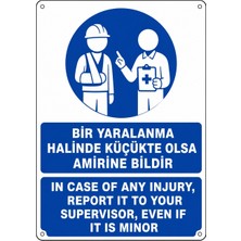 Ti Play Bir Yaralanma Halinde Küçükte Olsa Amirine Bildir 35X50CM Pvc Isg Levha