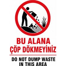 Ti Play Bu Alana Çöp Dökmeyiniz 35X50CM Pvc Isg Levha