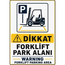Ti Play Dikkat Forklift Park Alanı 35X50CM Pvc Isg Levha