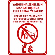 Ti Play Yangın Malzemelerini Maksat Dışında Kullanmak Yasaktır 35X50CM Pvc Isg Levha