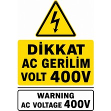 Ti Play Dikkat Ac Gerilim Volt 400V 21X30CM Pvc Isg Levha