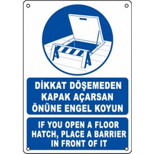 Ti Play Dikkat Döşemeden Kapak Açarsan Önüne Engel Koyun 35X50CM Pvc Isg Levha
