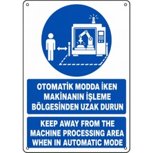 Ti Play Otomatik Modda Iken Makinanın Işleme Bölgesinden Uzak Durun 35X50CM Pvc Isg Levha