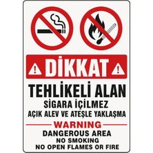 Ti Play Dikkat Tehlikeli Alan Sigara Içilmez Açık Alev ve Ateşle Yaklaşma 35X50CM Pvc Isg Levha