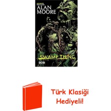 İthaki Yayınları Swamp Thing Efsanesi: 2. Cilt + Türk Klasiği Hediye