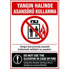 Ti Play Yangın Halinde Asansörü Kullanma 21X30CM Pvc Isg Levha