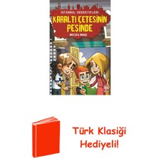 Genç Timaş Istanbul Dedektifleri - Karaltı Çetesinin Peşinde + Türk Klasiği Hediye