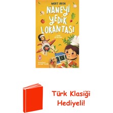 Timaş Çocuk Naneyi Yedik Lokantası + Türk Klasiği Hediye
