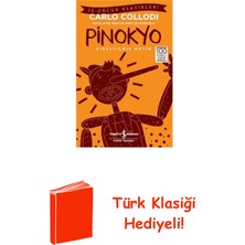 İş Bankası Kültür Yayınları Pinokyo-Kısaltılmış Metin + Türk Klasiği Hediye