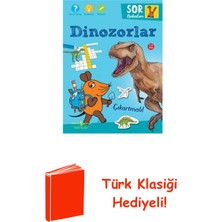 İş Bankası Kültür Yayınları Dinozorlar - Sor Bakalım - Çıkartmalı! + Türk Klasiği Hediye