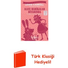 İş Bankası Kültür Yayınları Alice Harikalar Diyarında + Türk Klasiği Hediye