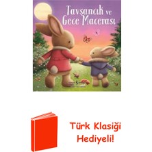 İş Bankası Kültür Yayınları Tavşancık ve Gece Macerası + Türk Klasiği Hediye