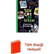 Altın Kitaplar Sen Çöz Bu Gizemi - Canavar Makinesi + Türk Klasiği Hediye