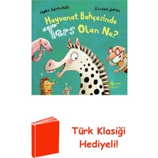 İş Bankası Kültür Yayınları Hayvanat Bahçesinde Ters Olan Ne? + Türk Klasiği Hediye