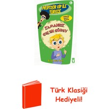 Timaş Çocuk Profesör Kip ile Türkçe 6 - Zamansız Gelen Görev + Türk Klasiği Hediye