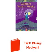 Altın Kitaplar Gökteki Yıldızlı Nehir + Türk Klasiği Hediye