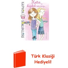 Pegasus Kapkek Günlükleri 9 - Katie ve Kapkek Savaşı + Türk Klasiği Hediye