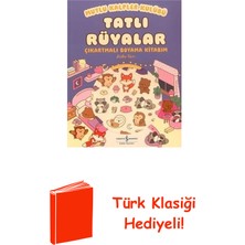 İş Bankası Kültür Yayınları Tatlı Rüyalar - Mutlu Kalpler Kulübü - Çıkartma... + Türk Klasiği Hediye