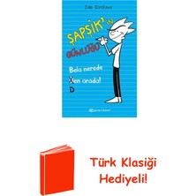 Epsilon Yayınevi Şapşikin Günlüğü - Bela Nerede Ben Orada + Türk Klasiği Hediye