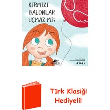 Pegasus Kırmızı Balonlar Uçmaz Mı? (4 Yaş+) + Türk Klasiği Hediye