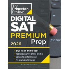 Princeton Review Digital Sat Premium Prep, 2026: 6 Full-Length Practice Tests (3 In Book + 3 Adaptive Tests Online) + Online Flashcards + Review & Tools (2026) (College Test Preparation)