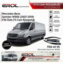 Erol Otomotiv Mercedes-Benz Sprinter W906 (2007-2019) Uyumlu Fitil Üstü 2'li Cam Rüzgarlığı Takımı