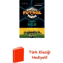 Epsilon Yayınevi Vahşiler Futbol Takımı 10 - 10 Numaralı Marlon + Türk Klasiği Hediye
