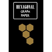 Mey İthalat Hexagonal Graph Paper: Large Line Drawn Hexagon Shapes For Creative Crafts, Quilting, Design, Drawing