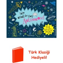 Domingo Yayınevi Işte Bunlar Hep Astronomi + Türk Klasiği Hediye