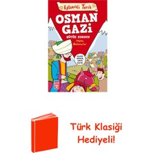 Timaş Yayınları Eğlenceli Bilgi (Tarih) - Osman Gazi / Büyük Ku... + Türk Klasiği Hediye