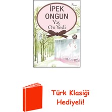 Artemis Yayınları Yaş On Yedi + Türk Klasiği Hediye