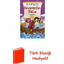Genç Timaş Papkin Korsanlardan Kaçış + Türk Klasiği Hediye