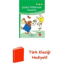 İş Bankası Kültür Yayınları Şimdi Öğrenme Zamanı - Zaman Kavramı + Türk Klasiği Hediye