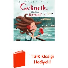 Kronik Kitap Gelincik Neden Kırmızı? Çanakkale'den Dünya Çoc... + Türk Klasiği Hediye