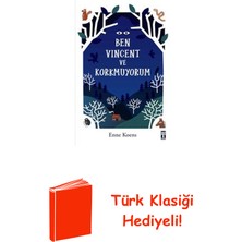 Genç Timaş Ben Vincent ve Korkmuyorum + Türk Klasiği Hediye