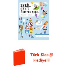Kronik Kitap Şekil Şekil Her Yer Şekil + Türk Klasiği Hediye