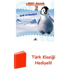 Pegasus Neşeli Ayaklar 2 - Erik ve Dostları + Türk Klasiği Hediye