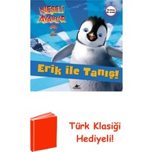 Pegasus Neşeli Ayaklar 2 - Erik ile Tanış! ve Amigolar! + Türk Klasiği Hediye