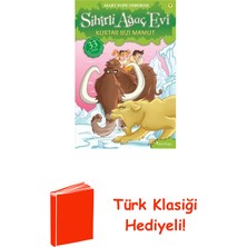 Domingo Yayınevi Sihirli Ağaç Evi 7-Kurtar Bizi Mamut + Türk Klasiği Hediye