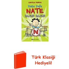Epsilon Yayınevi Koca Kafa Nate Bangır Bangır + Türk Klasiği Hediye