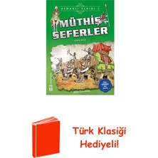 Genç Timaş Müthiş Seferler-Osmanlı Tarihi 2 + Türk Klasiği Hediye
