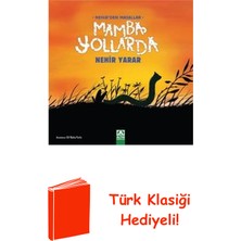 Altın Kitaplar Mamba Yollarda - Nehir'den Masallar + Türk Klasiği Hediye