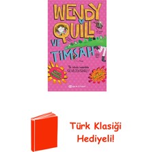 Epsilon Yayınevi Wendy Quill ve Timsah + Türk Klasiği Hediye