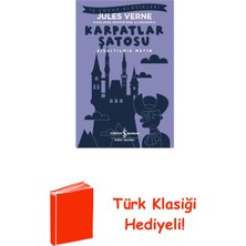 İş Bankası Kültür Yayınları Karpatlar Şatosu Kısaltılmış Metin + Türk Klasiği Hediye
